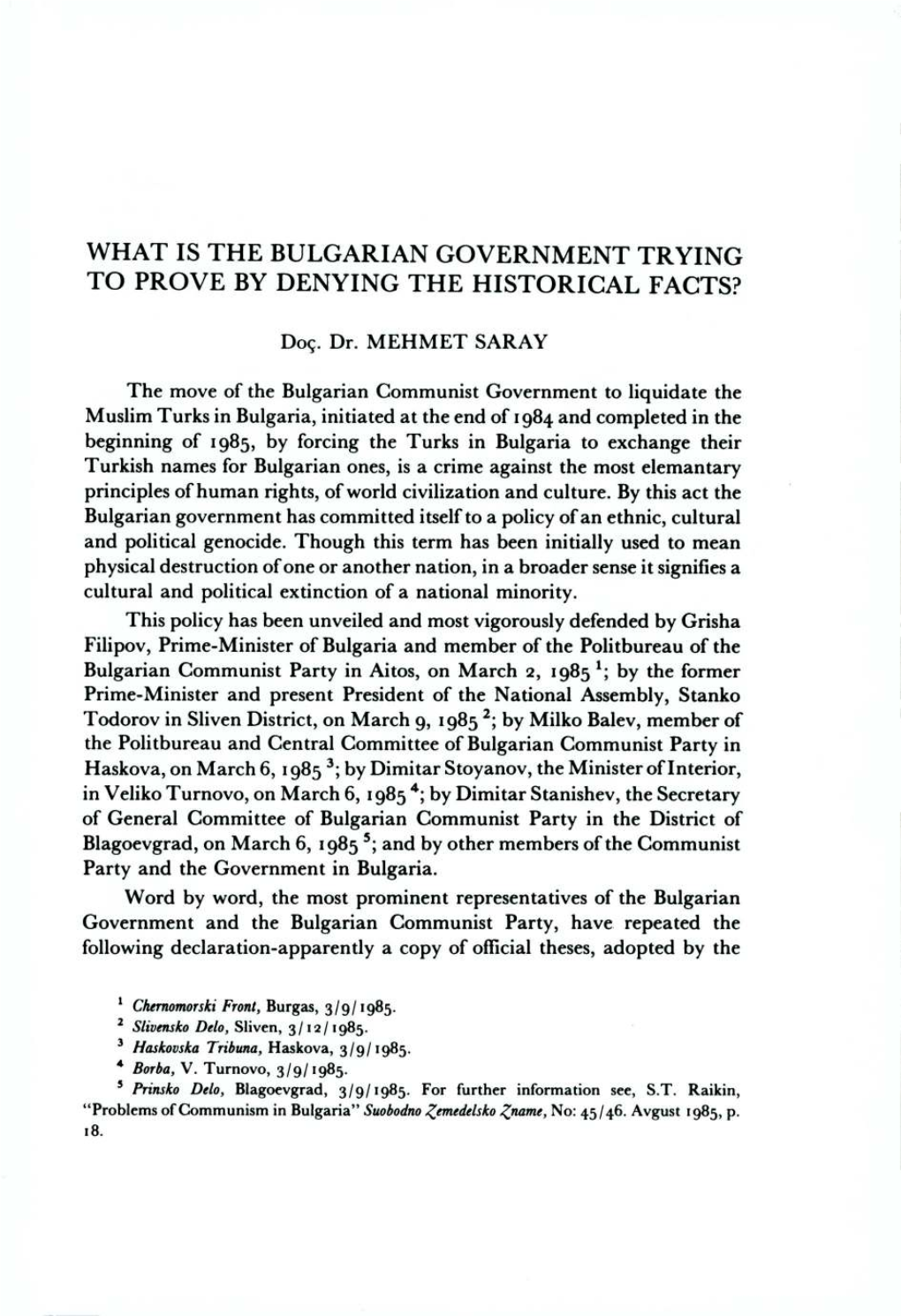 What Is the Bulgarian Government Trying to Prove by Denying the Historical Facts?