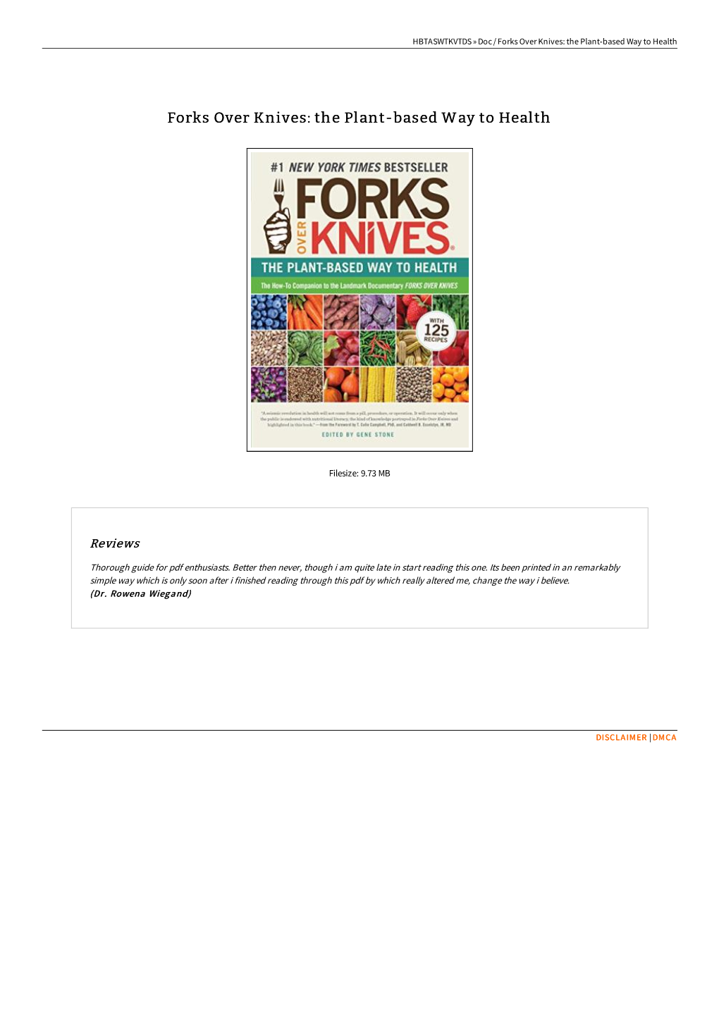 Download PDF ^ Forks Over Knives: the Plant-Based Way to Health