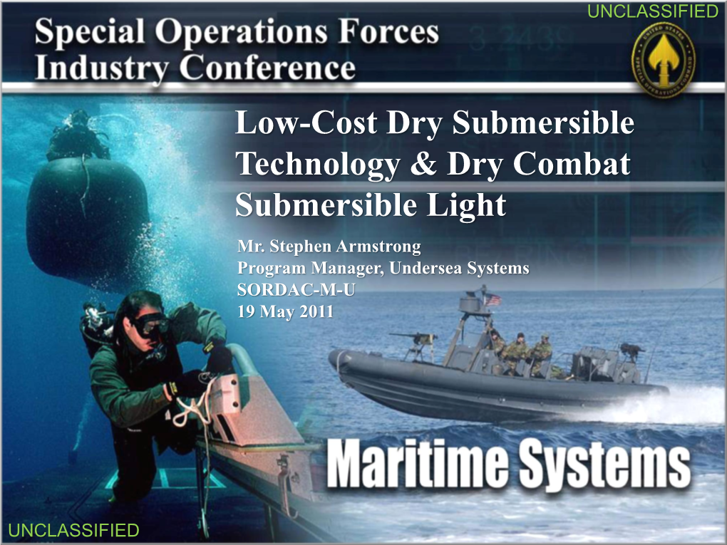 Low-Cost Dry Submersible Technology & Dry Combat