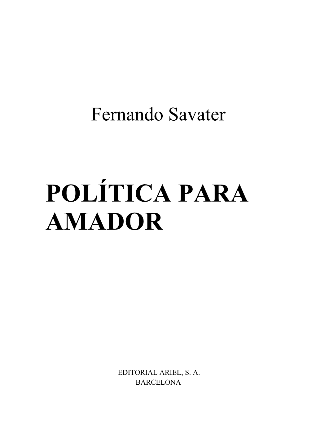 Política Para Amador De Fernando Savater