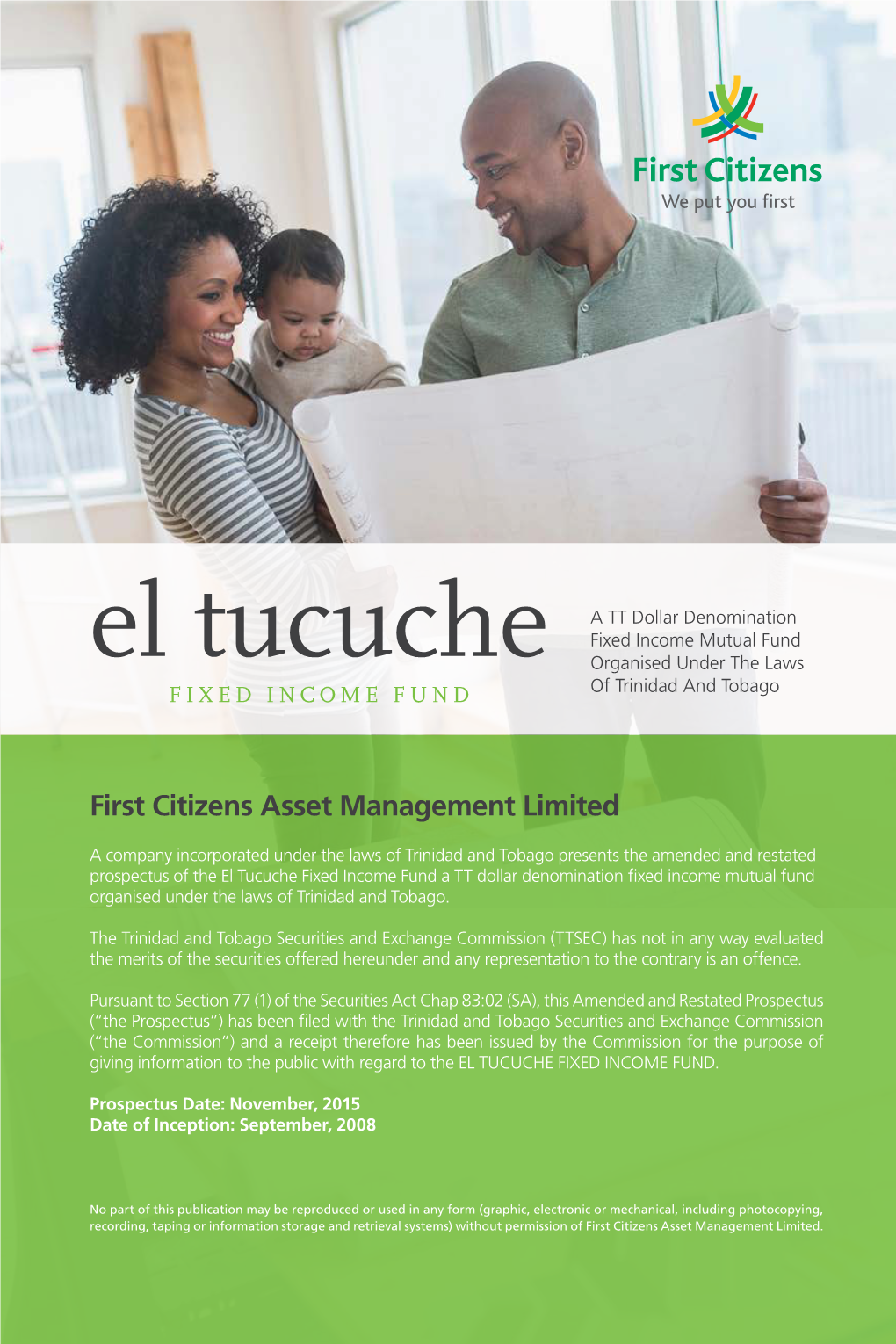 El Tucuche Organised Under the Laws FIXED INCOME FUND of Trinidad and Tobago