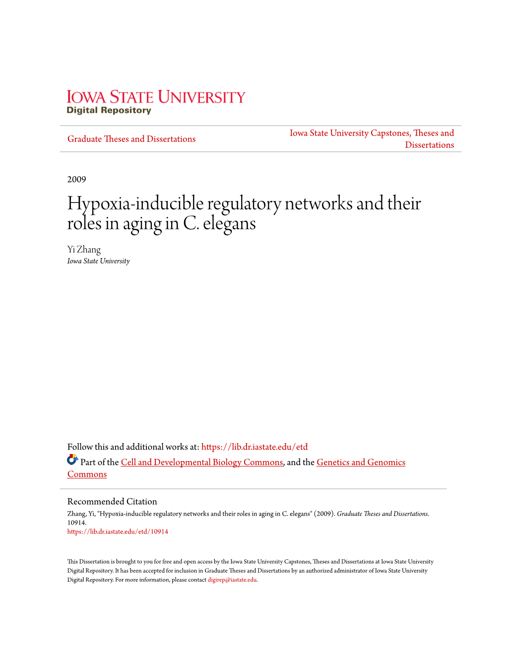 Hypoxia-Inducible Regulatory Networks and Their Roles in Aging in C. Elegans Yi Zhang Iowa State University