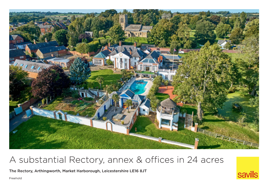 A Substantial Rectory, Annex & Offices in 24 Acres