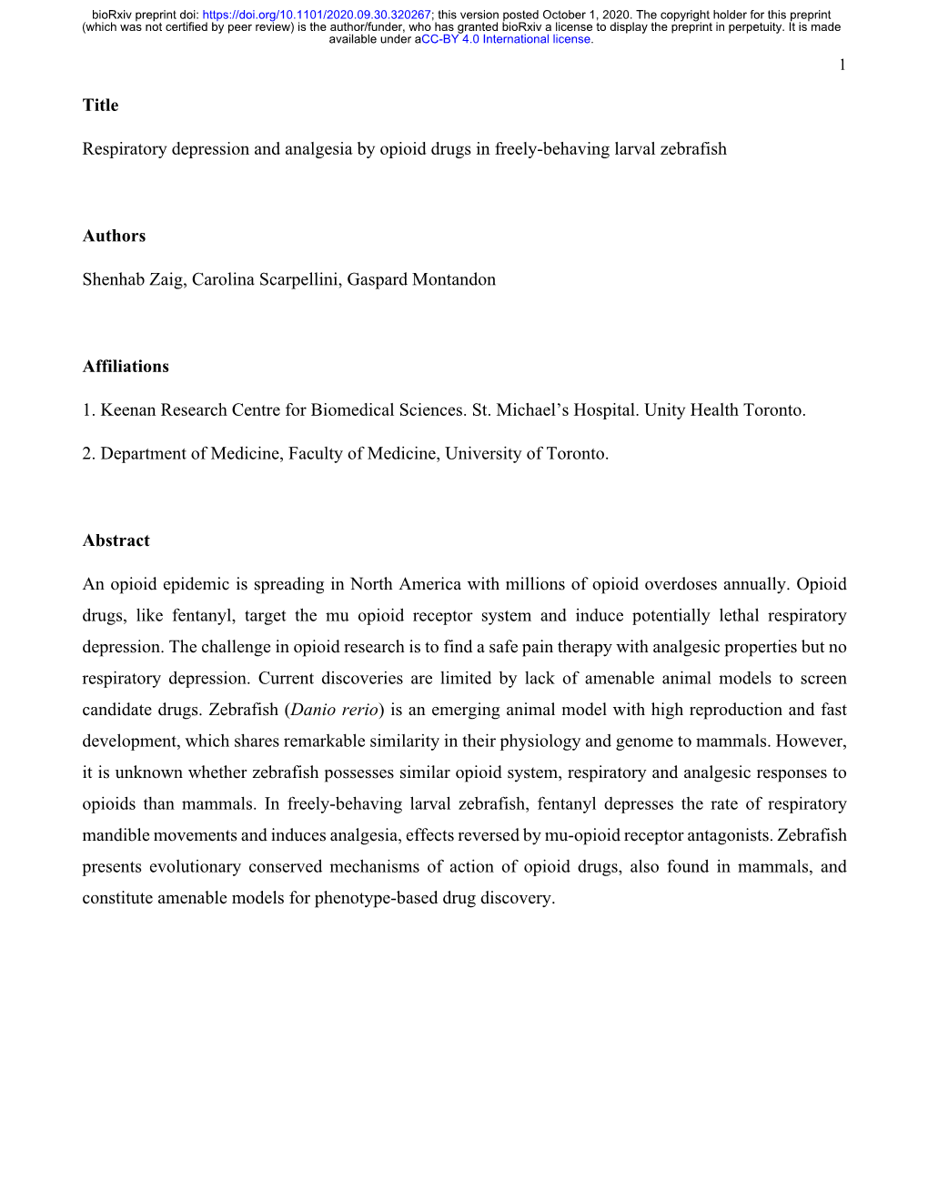 Respiratory Depression and Analgesia by Opioid Drugs in Freely-Behaving Larval Zebrafish