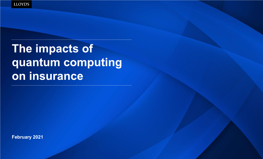 The Impacts of Quantum Computing on Insurance