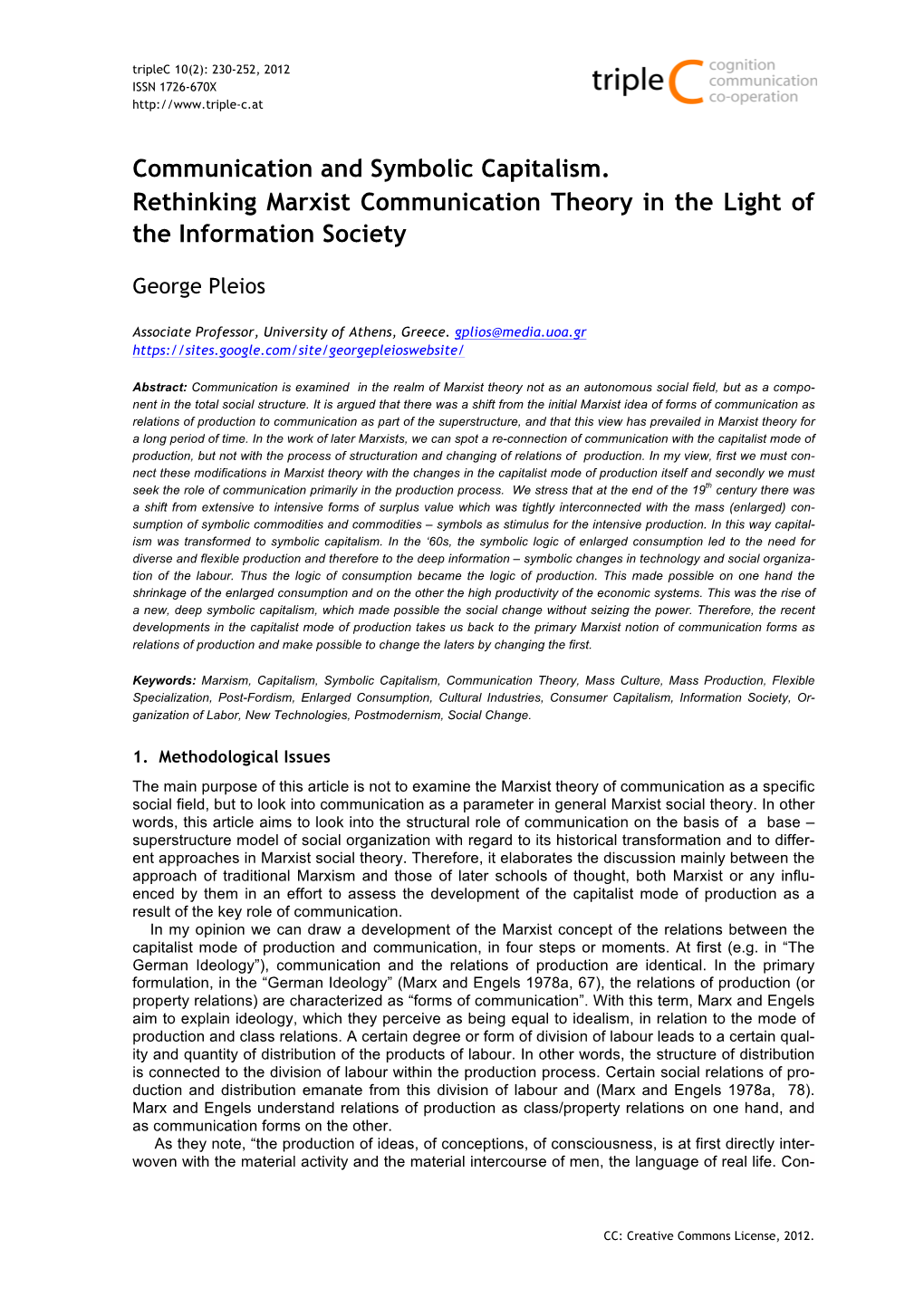Communication and Symbolic Capitalism. Rethinking Marxist Communication Theory in the Light of the Information Society