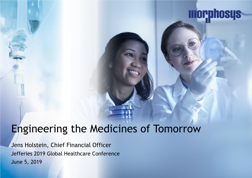 Engineering the Medicines of Tomorrow