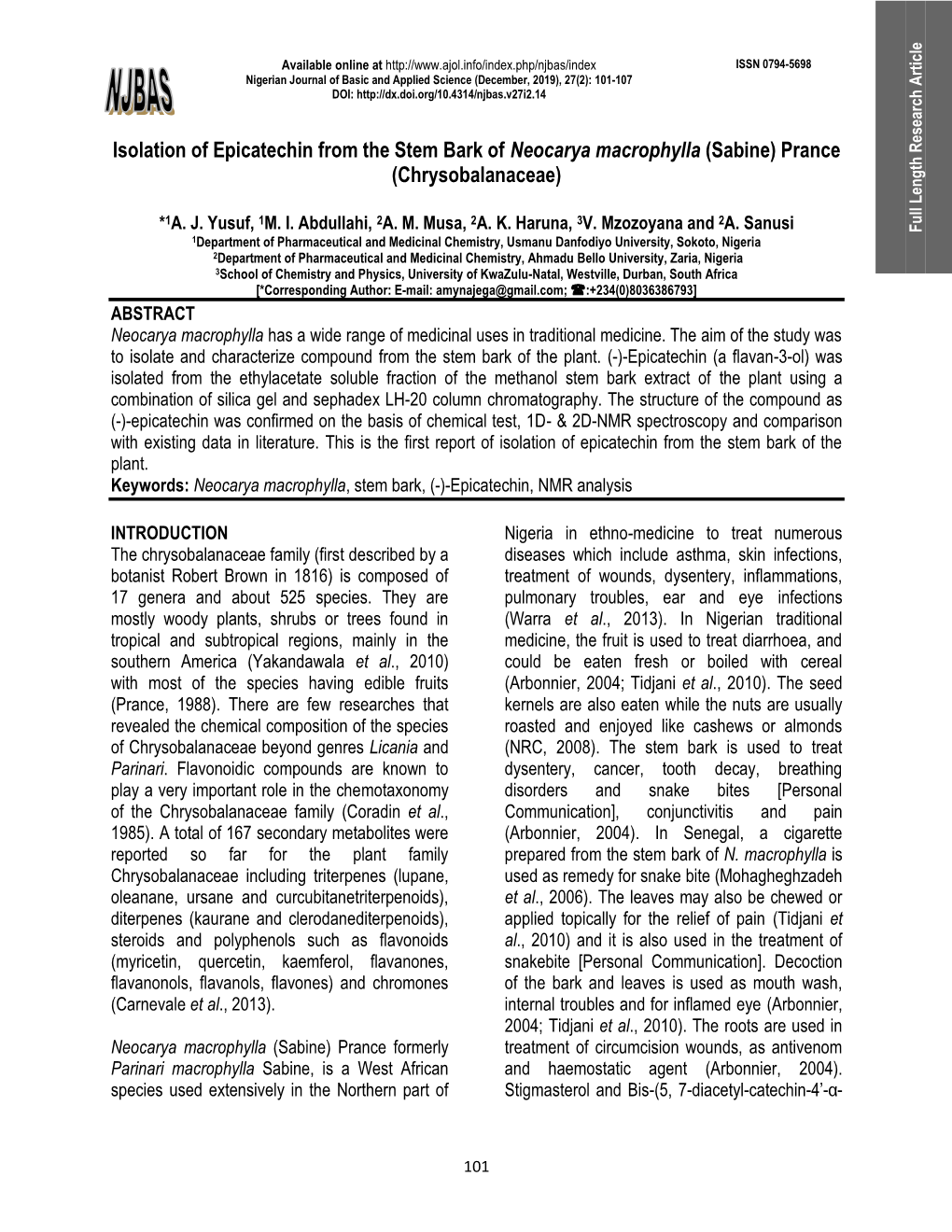 Isolation of Epicatechin from the Stem Bark of Neocarya Macrophylla (Sabine) Prance (Chrysobalanaceae)