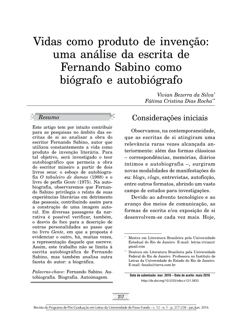 Uma Análise Da Escrita De Fernando Sabino Como Biógrafo E Autobiógrafo