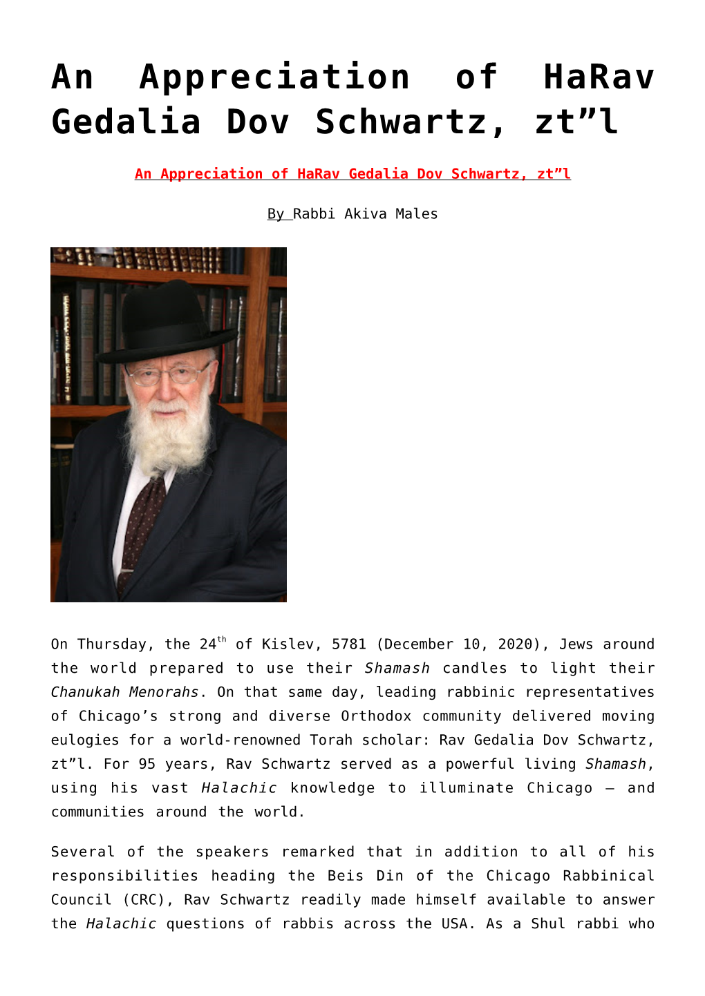 An Appreciation of Harav Gedalia Dov Schwartz, Zt”L