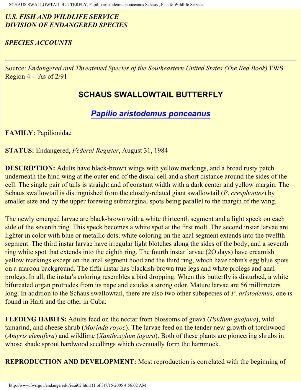 SCHAUS SWALLOWTAIL BUTTERFLY, Papilio Aristodemus Ponceanus Schaus , Fish & Wildlife Service U.S