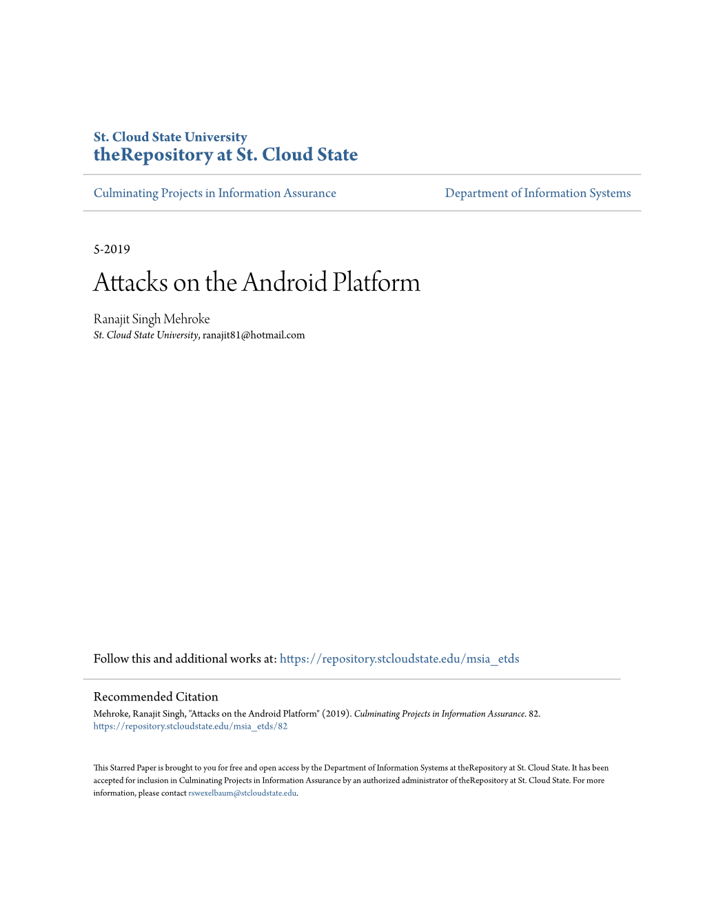 Attacks on the Android Platform Ranajit Singh Mehroke St