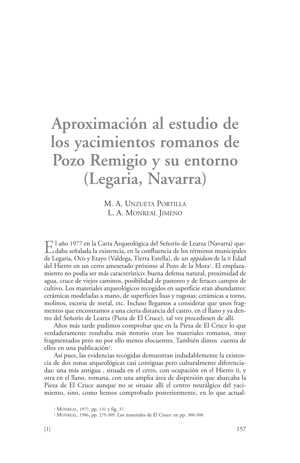 Aproximación Al Estudio De Los Yacimientos Romanos De Pozo Remigio Y Su Entorno (Legaria, Navarra)