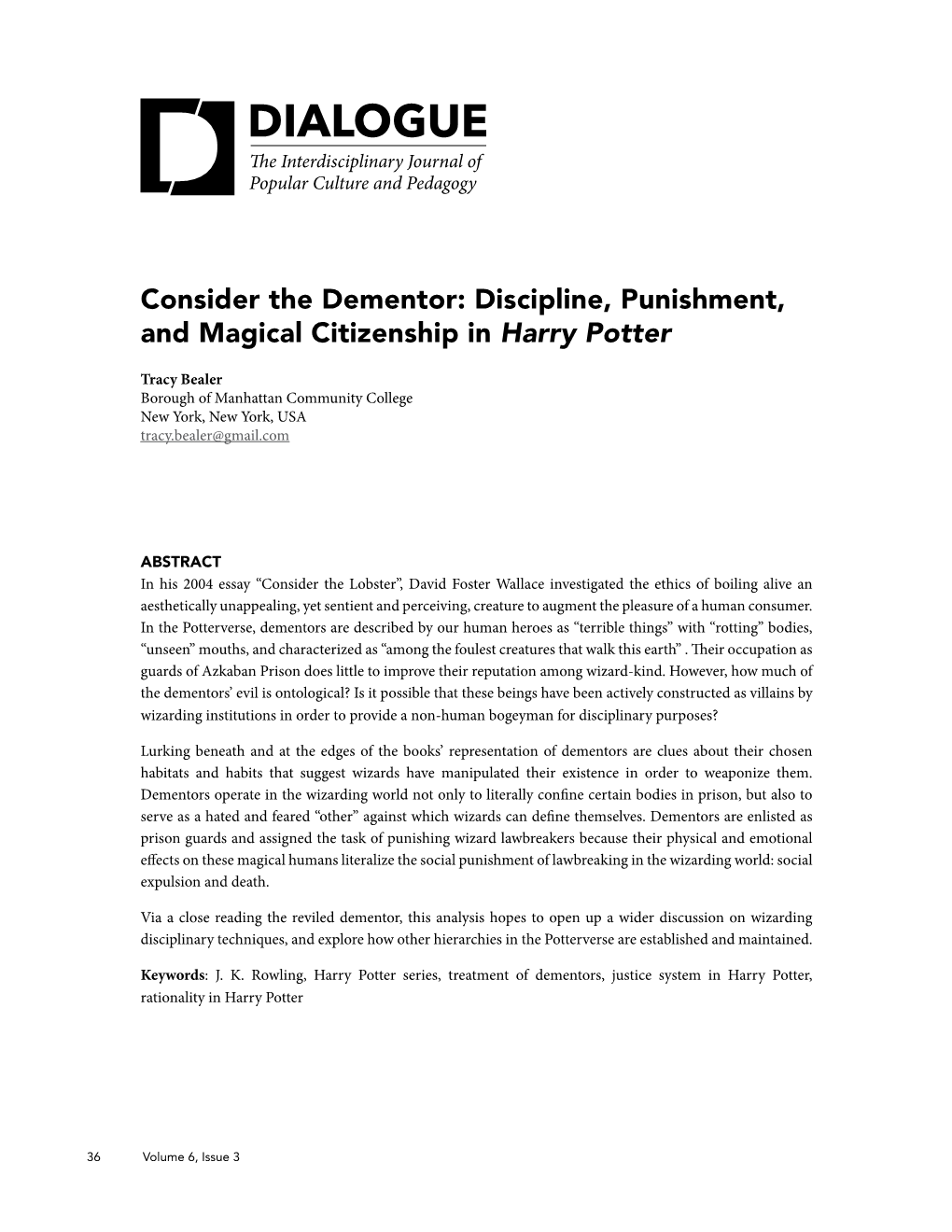 Discipline, Punishment, and Magical Citizenship in Harry Potter