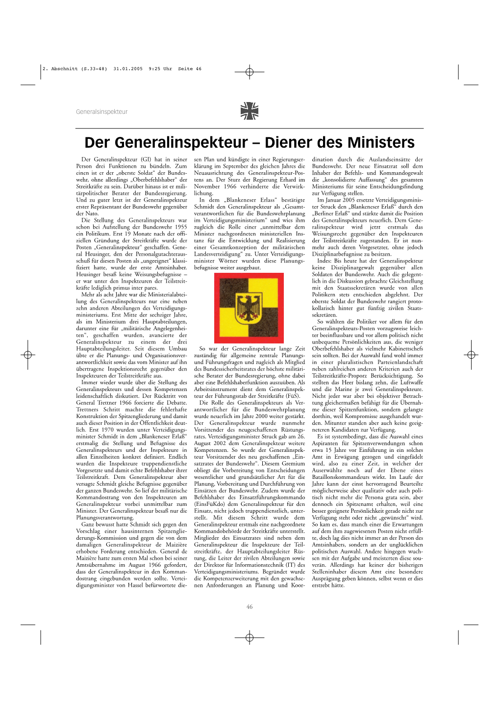 Der Generalinspekteur – Diener Des Ministers