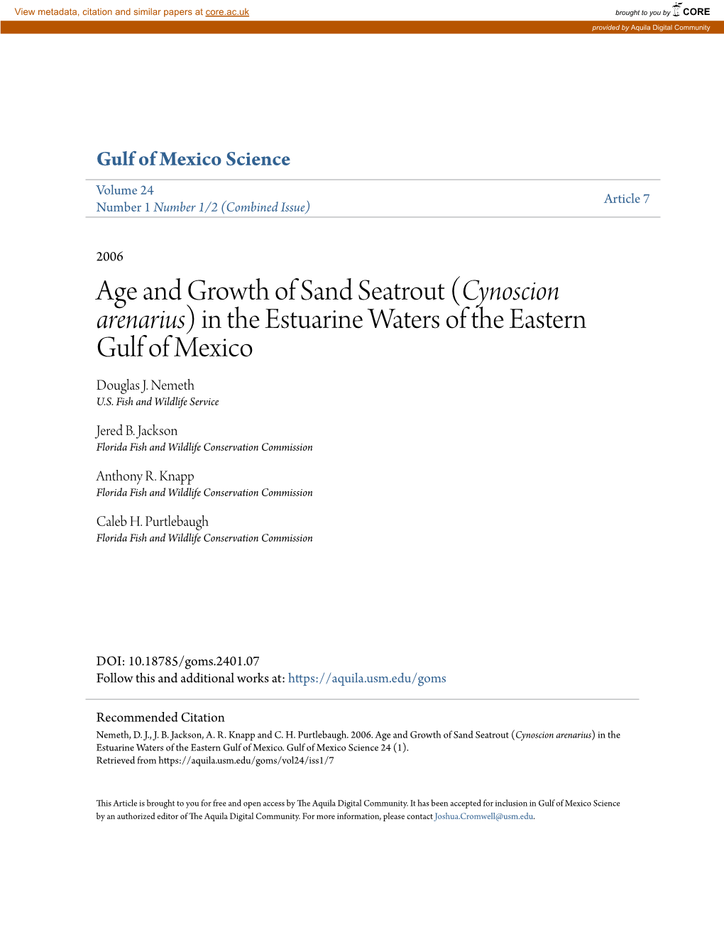 Age and Growth of Sand Seatrout (Cynoscion Arenarius) in the Estuarine Waters of the Eastern Gulf of Mexico Douglas J