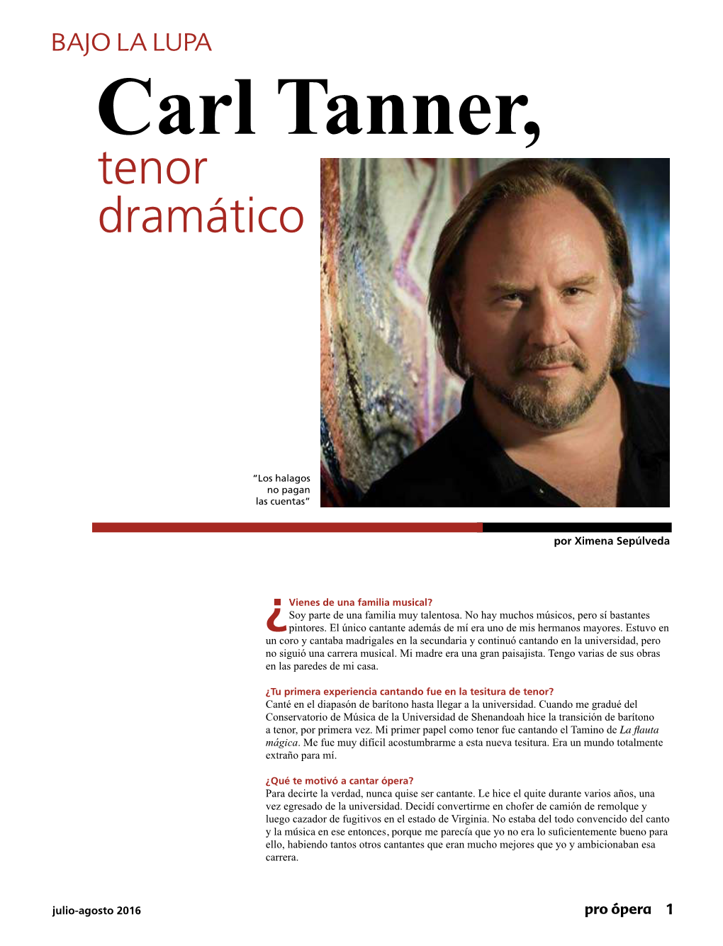 Carl Tanner, Tenor Dramático