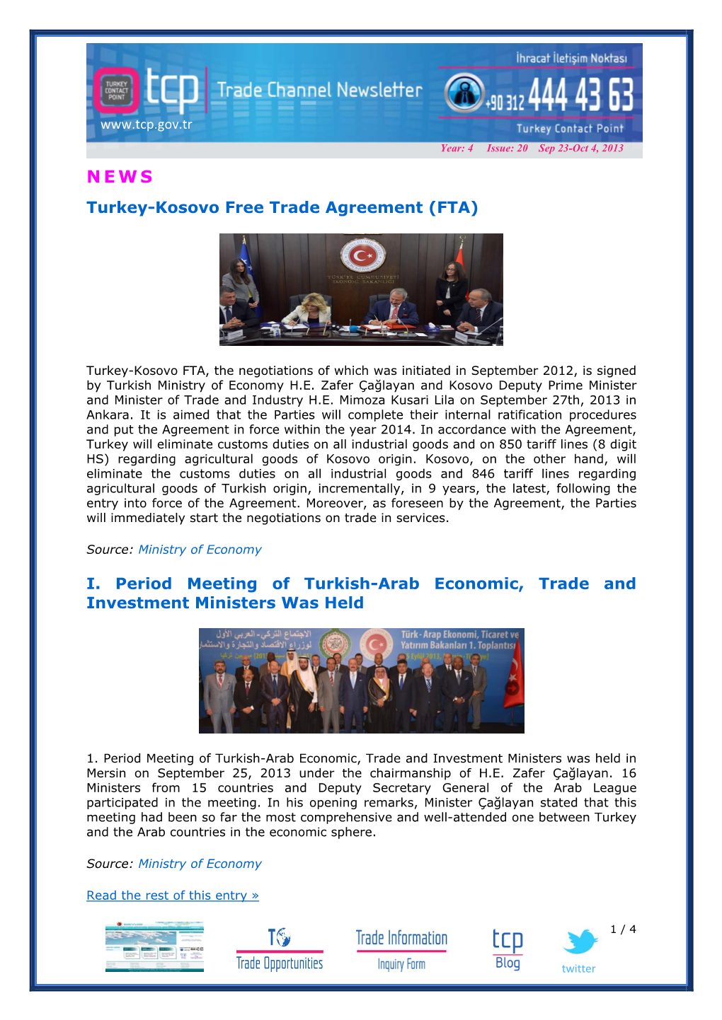 Turkey-Kosovo Free Trade Agreement (FTA) I. Period Meeting of Turkish