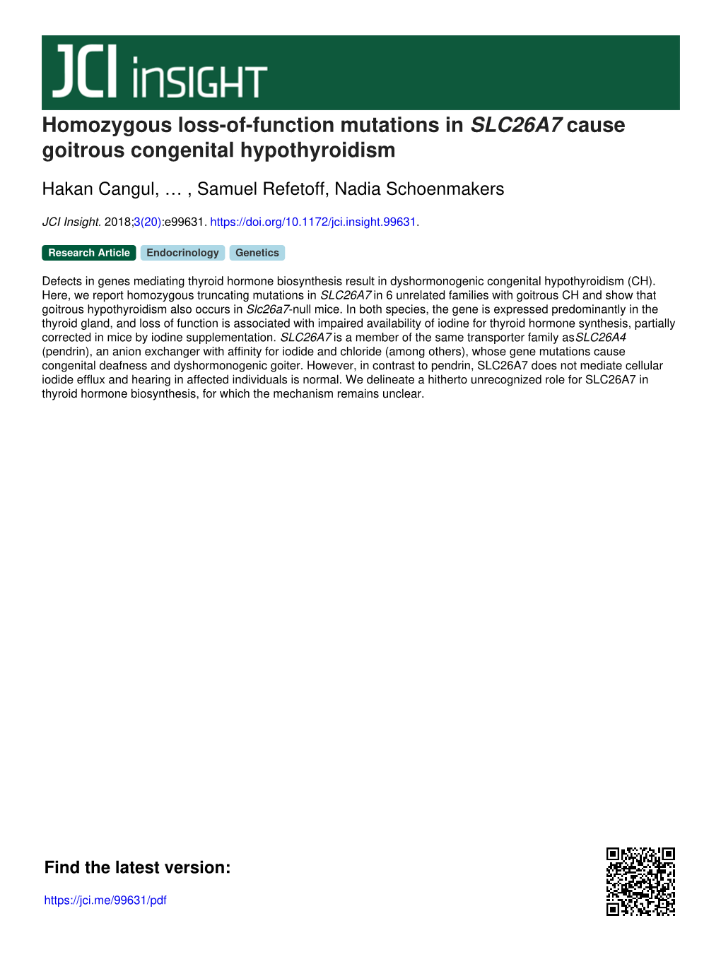 Homozygous Loss-Of-Function Mutations in SLC26A7 Cause Goitrous Congenital Hypothyroidism