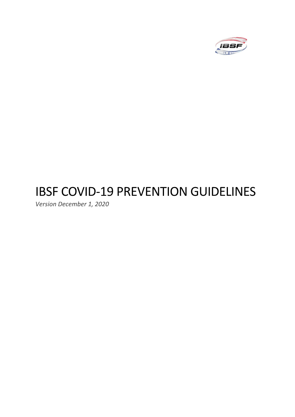 IBSF COVID-19 PREVENTION GUIDELINES Version December 1, 2020