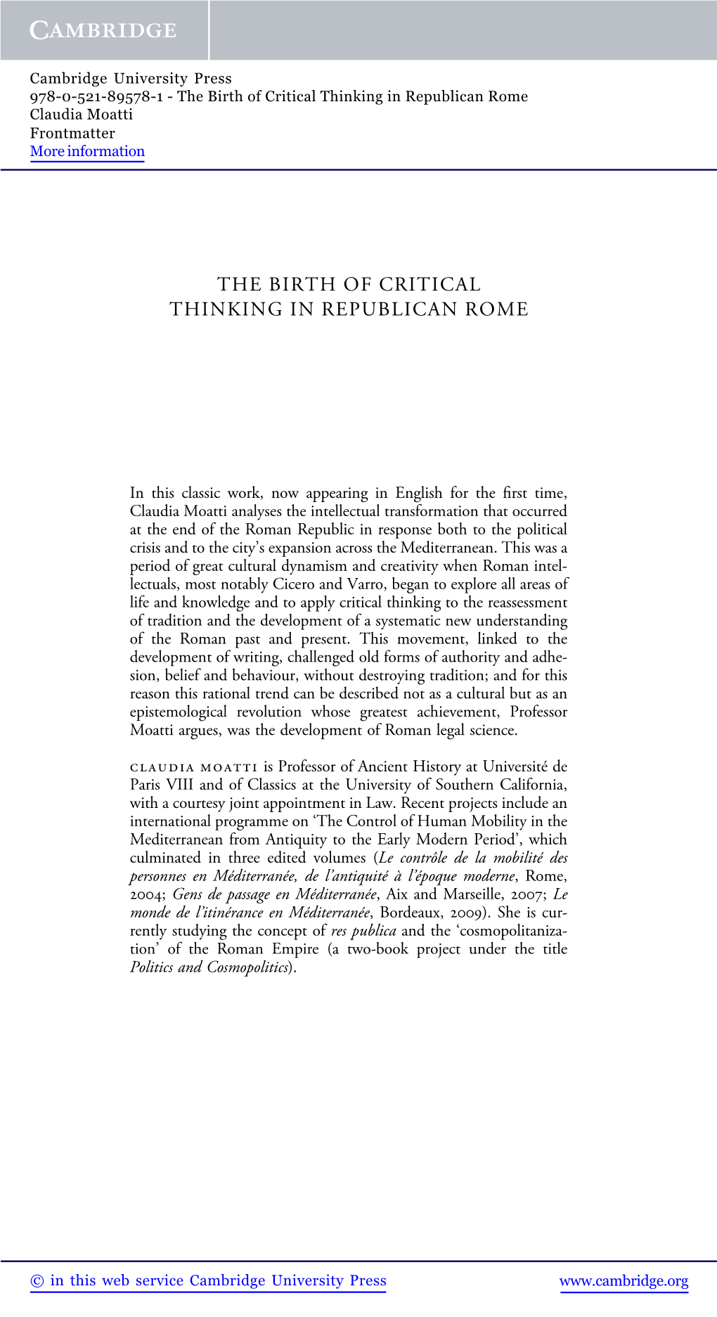 The Birth of Critical Thinking in Republican Rome Claudia Moatti Frontmatter More Information