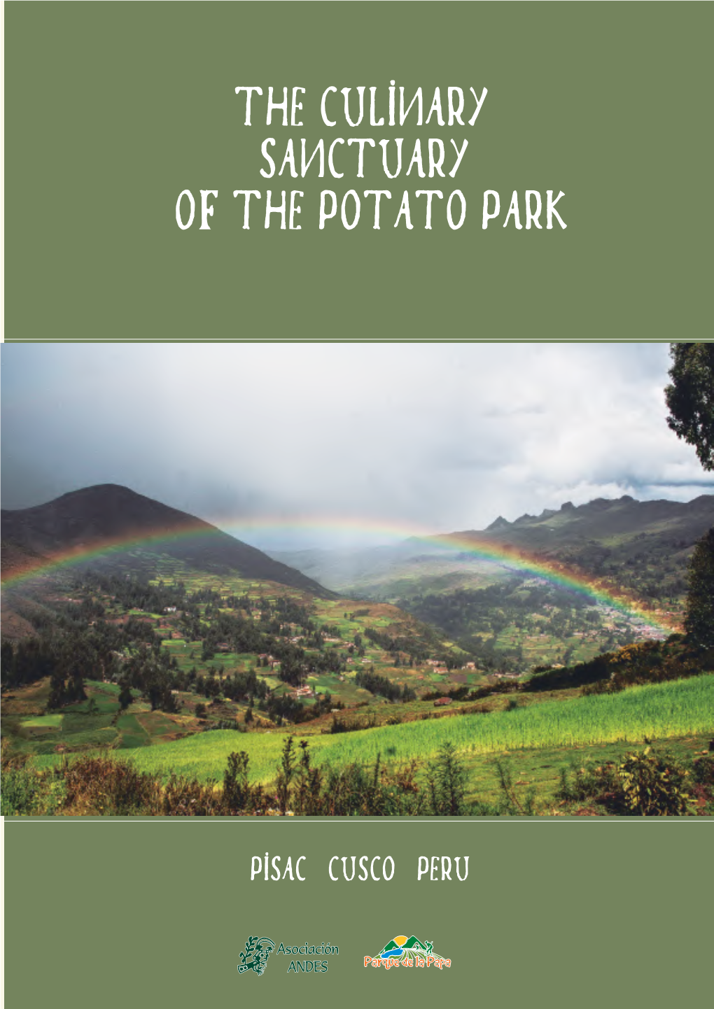 The Culinary Sanctuary of the Potato Park