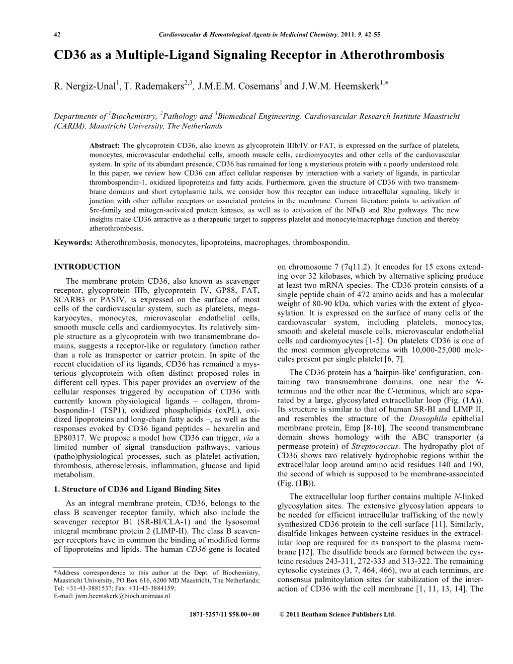 CD36 As a Multiple-Ligand Signaling Receptor in Atherothrombosis