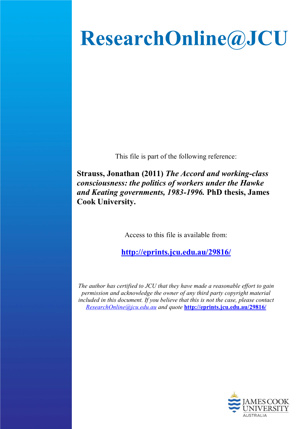 The Accord and Working-Class Consciousness: the Politics of Workers Under the Hawke and Keating Governments, 1983-1996