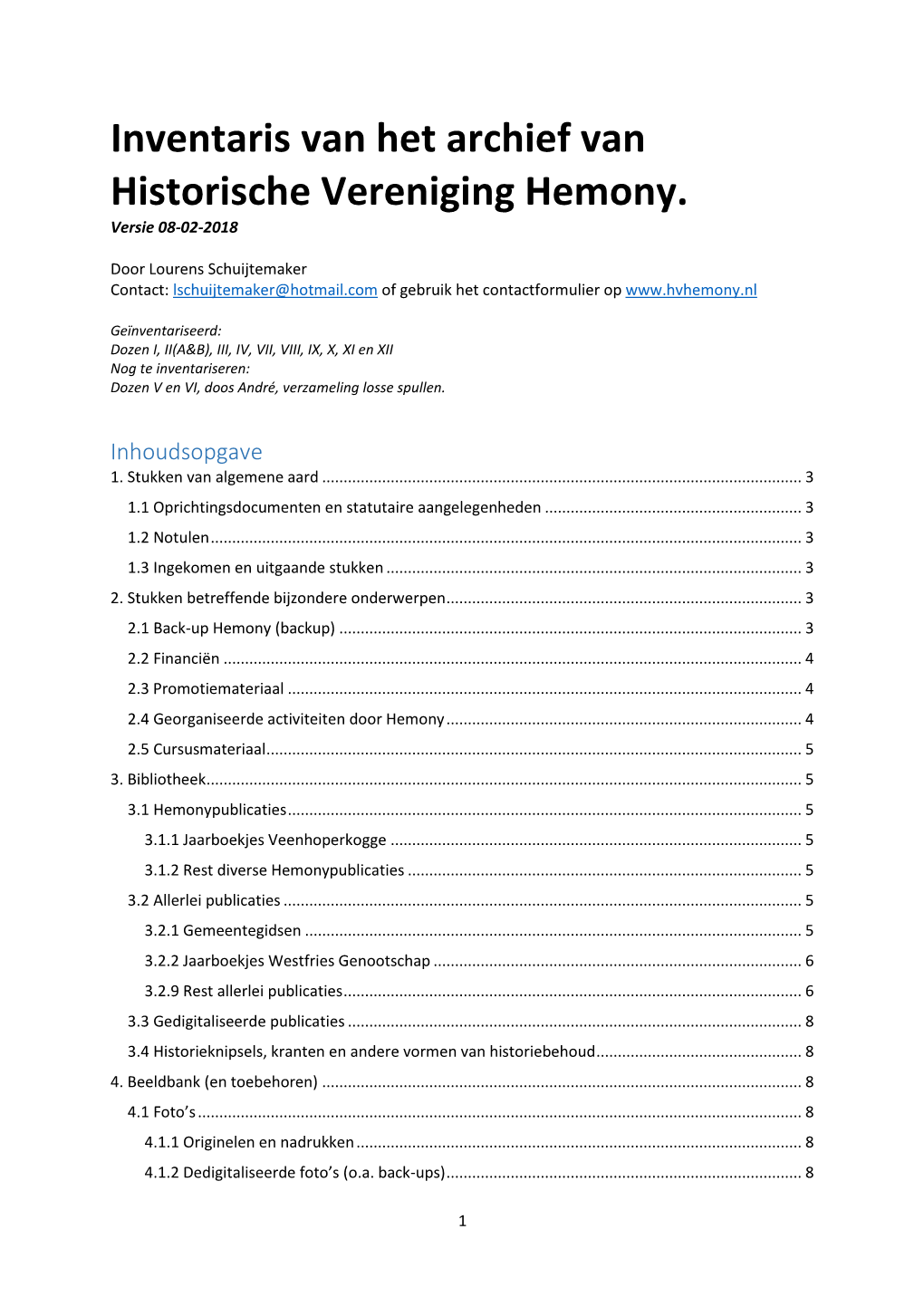 Inventaris Van Het Archief Van Historische Vereniging Hemony. Versie 08-02-2018