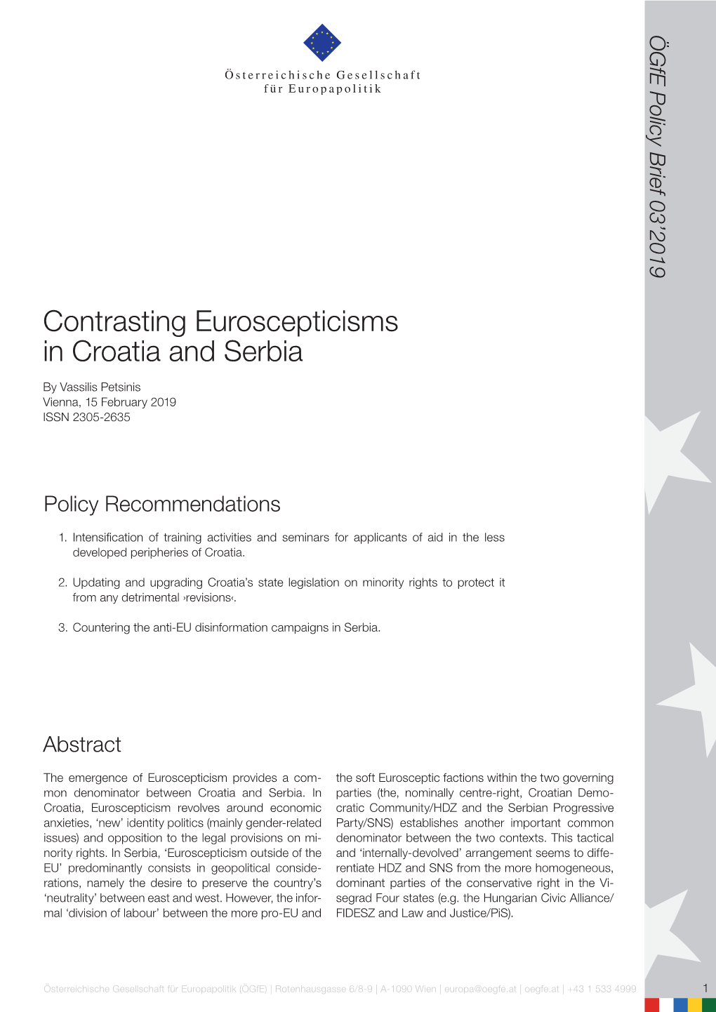 Contrasting Euroscepticisms in Croatia and Serbia