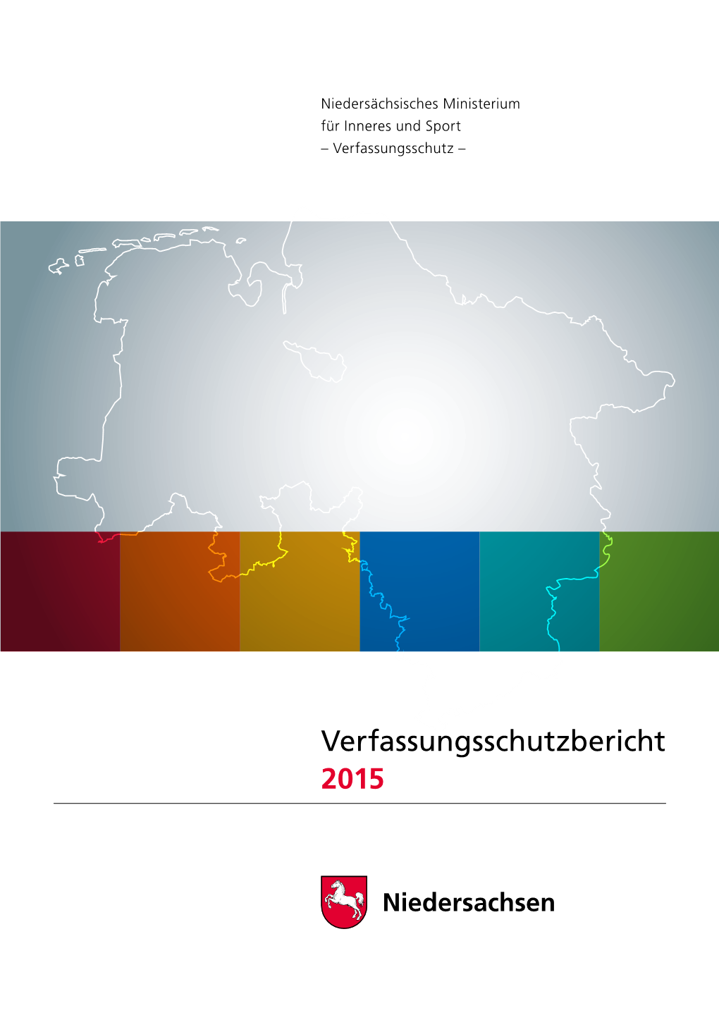 Verfassungsschutzbericht 2015 Impressum