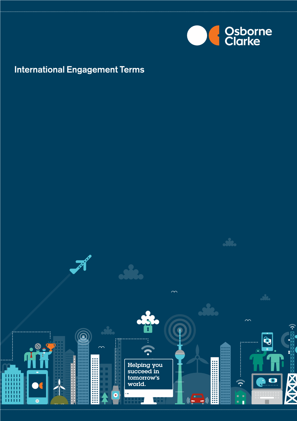 International Engagement Terms International Engagement Terms Contents
