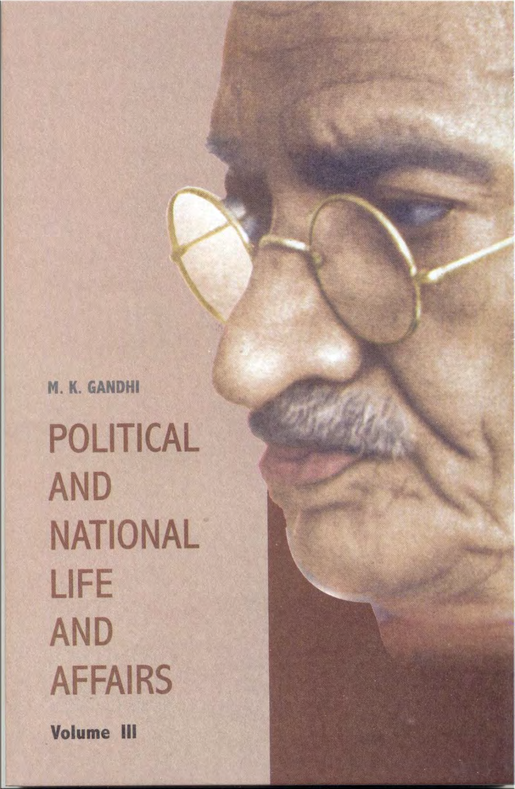 Political and National Life and Affairs – Part III
