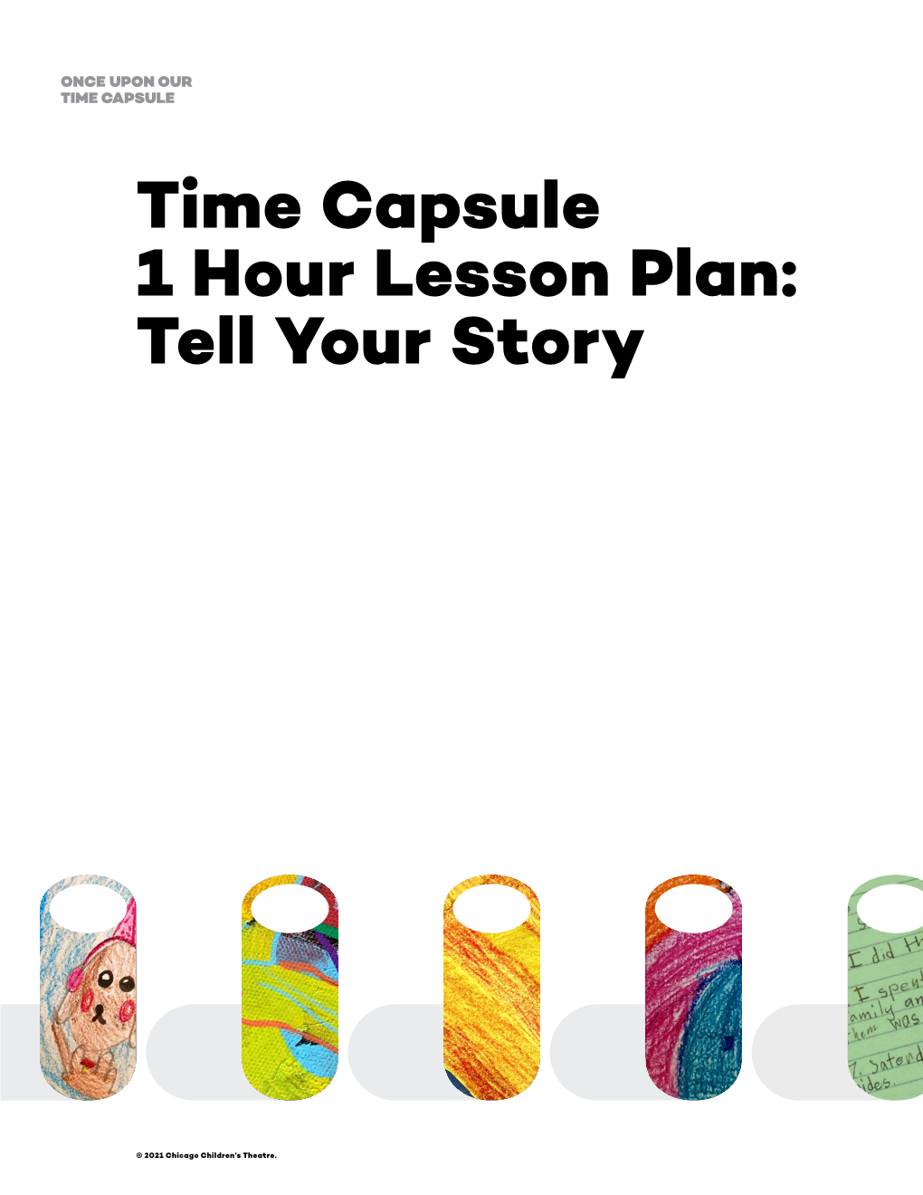 Time Capsule 1 Hour Lesson Plan: Tell Your Story