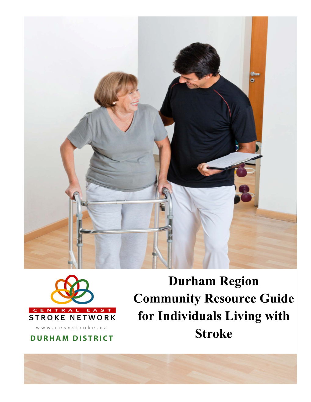 Durham Region Community Resource Guide for Individuals Living with Stroke