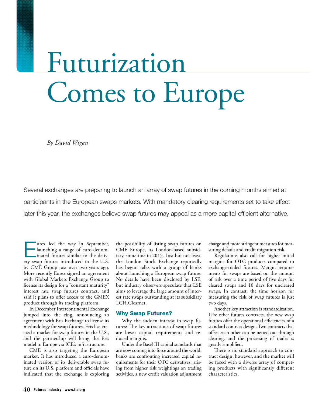 Futurization Comes to Europe