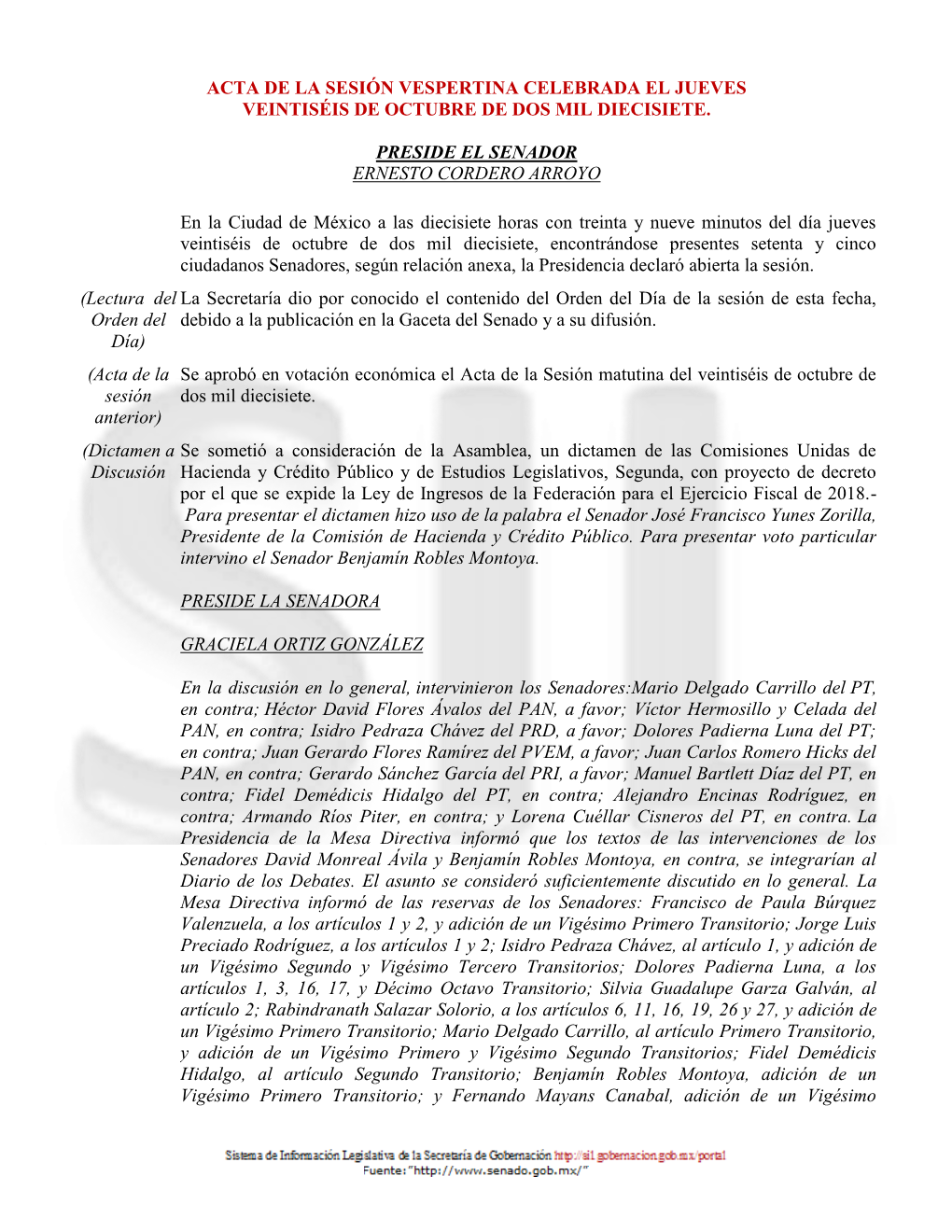 Acta De La Sesión Vespertina Celebrada El Jueves Veintiséis De Octubre De Dos Mil Diecisiete