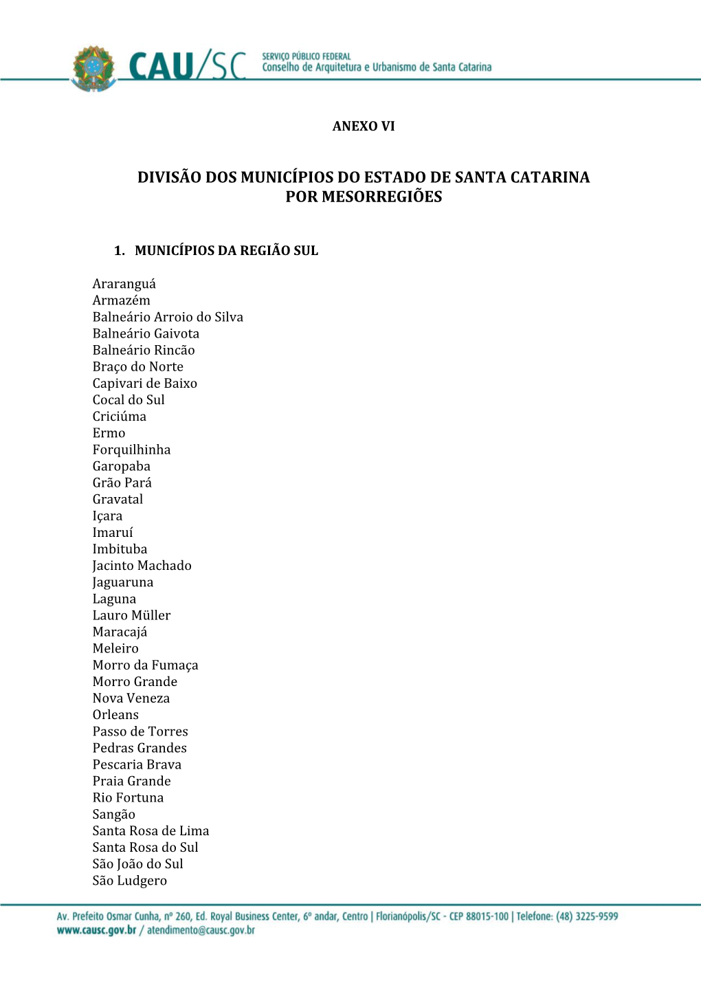 Divisão Dos Municípios Do Estado De Santa Catarina Por Mesorregiões