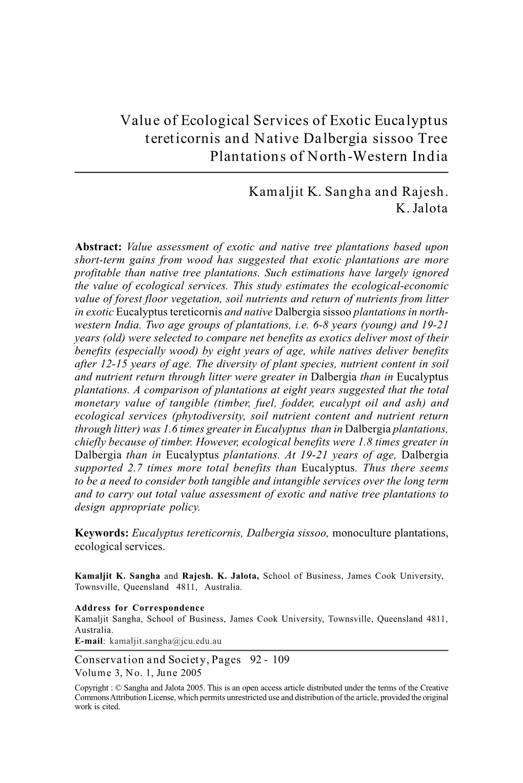 Value of Ecological Services of Exotic Eucalyptus Tereticornis and Native Dalbergia Sissoo Tree Plantations of North-Western India