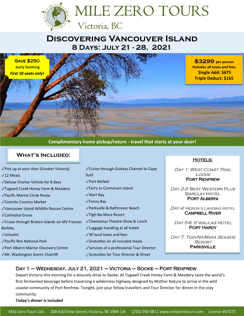 Discovering Vancouver Island 8 Days: July 21 - 28, 2021