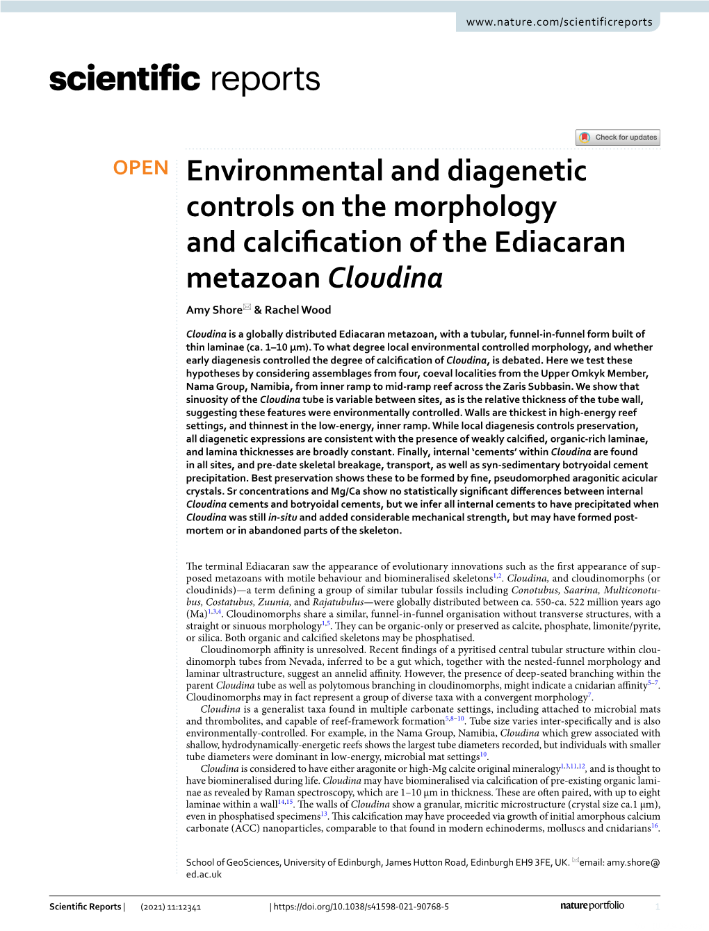 Environmental and Diagenetic Controls on the Morphology and Calcifcation of the Ediacaran Metazoan Cloudina Amy Shore* & Rachel Wood