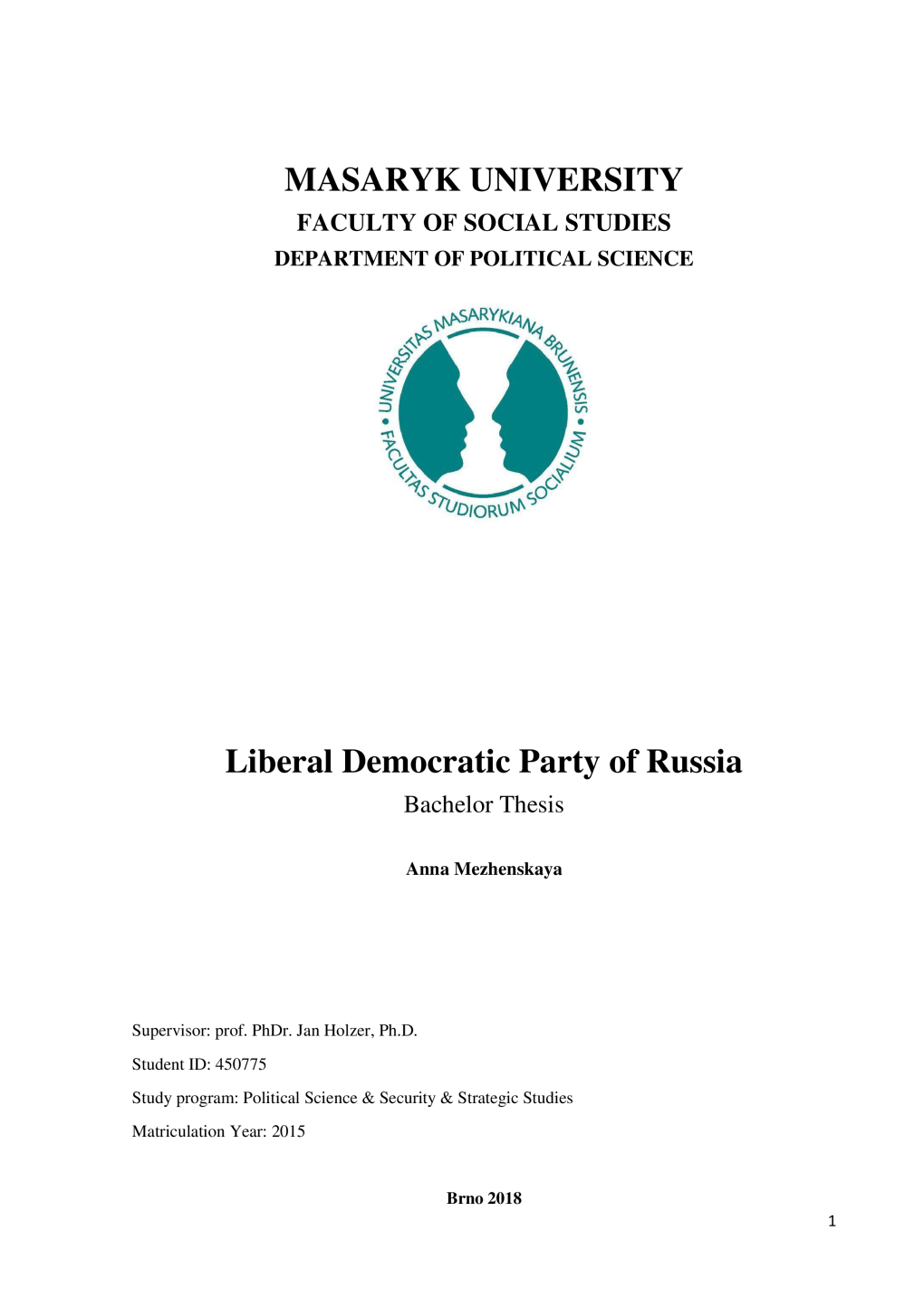 MASARYK UNIVERSITY Liberal Democratic Party of Russia