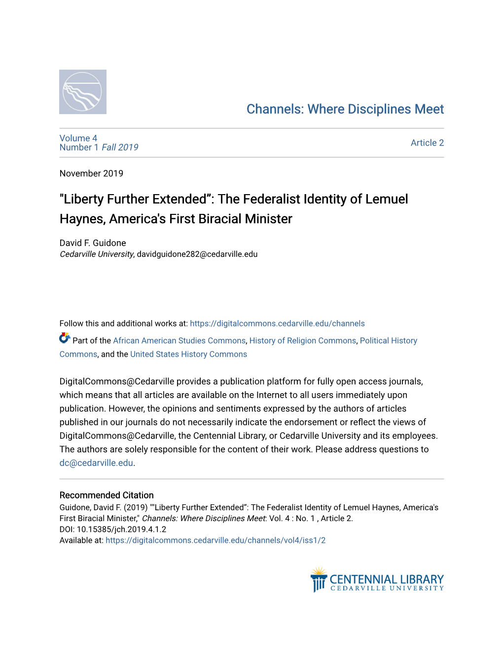 "Liberty Further Extended”: the Federalist Identity of Lemuel Haynes, America's First Biracial Minister