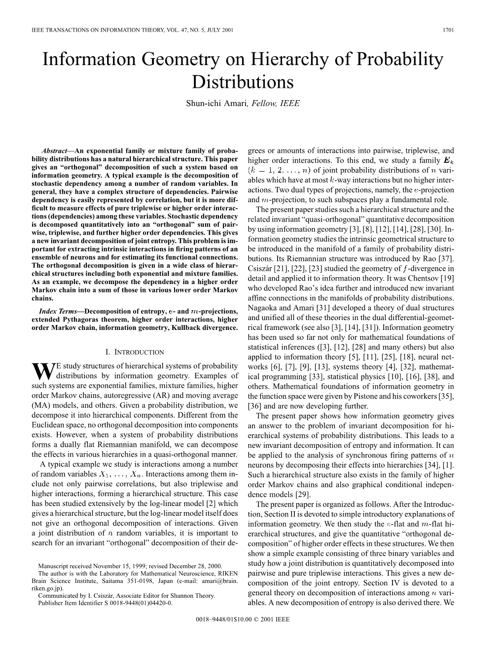 Information Geometry on Hierarchy of Probability Distributions Shun-Ichi Amari, Fellow, IEEE