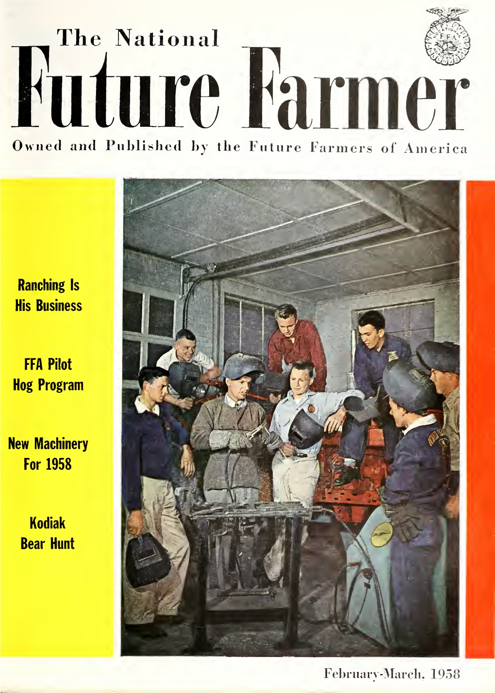 National Future Farmer Owned and Published by the Future Farmers of America