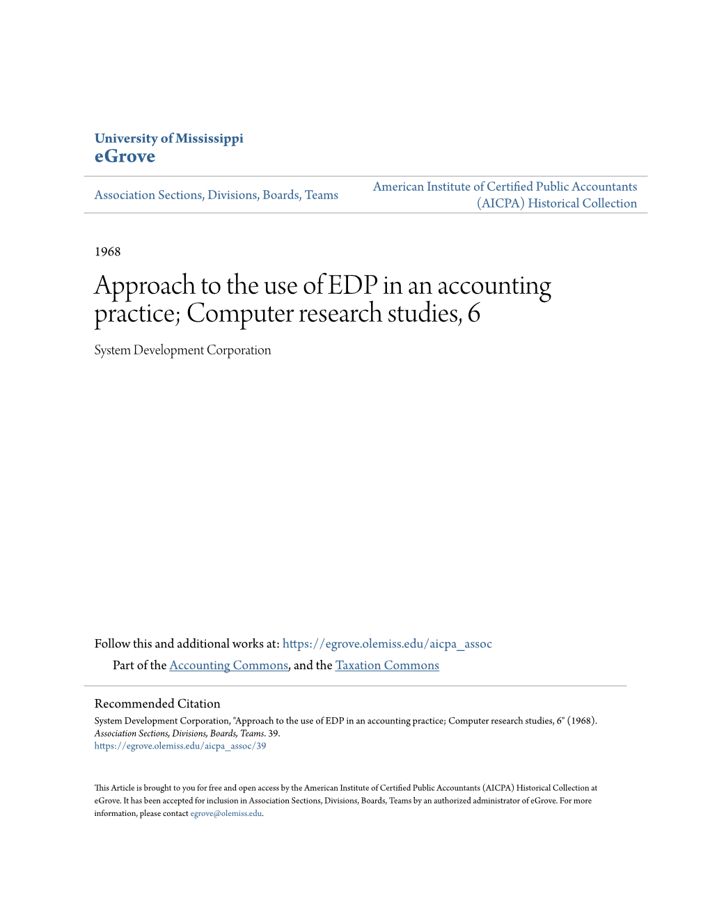 Approach to the Use of EDP in an Accounting Practice; Computer Research Studies, 6 System Development Corporation