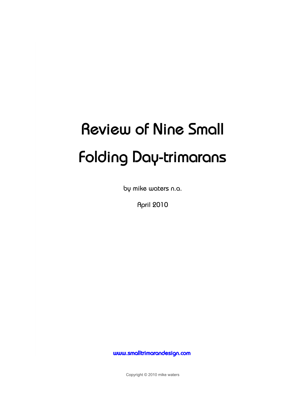 Review of Nine Small Folding Day-Trimarans