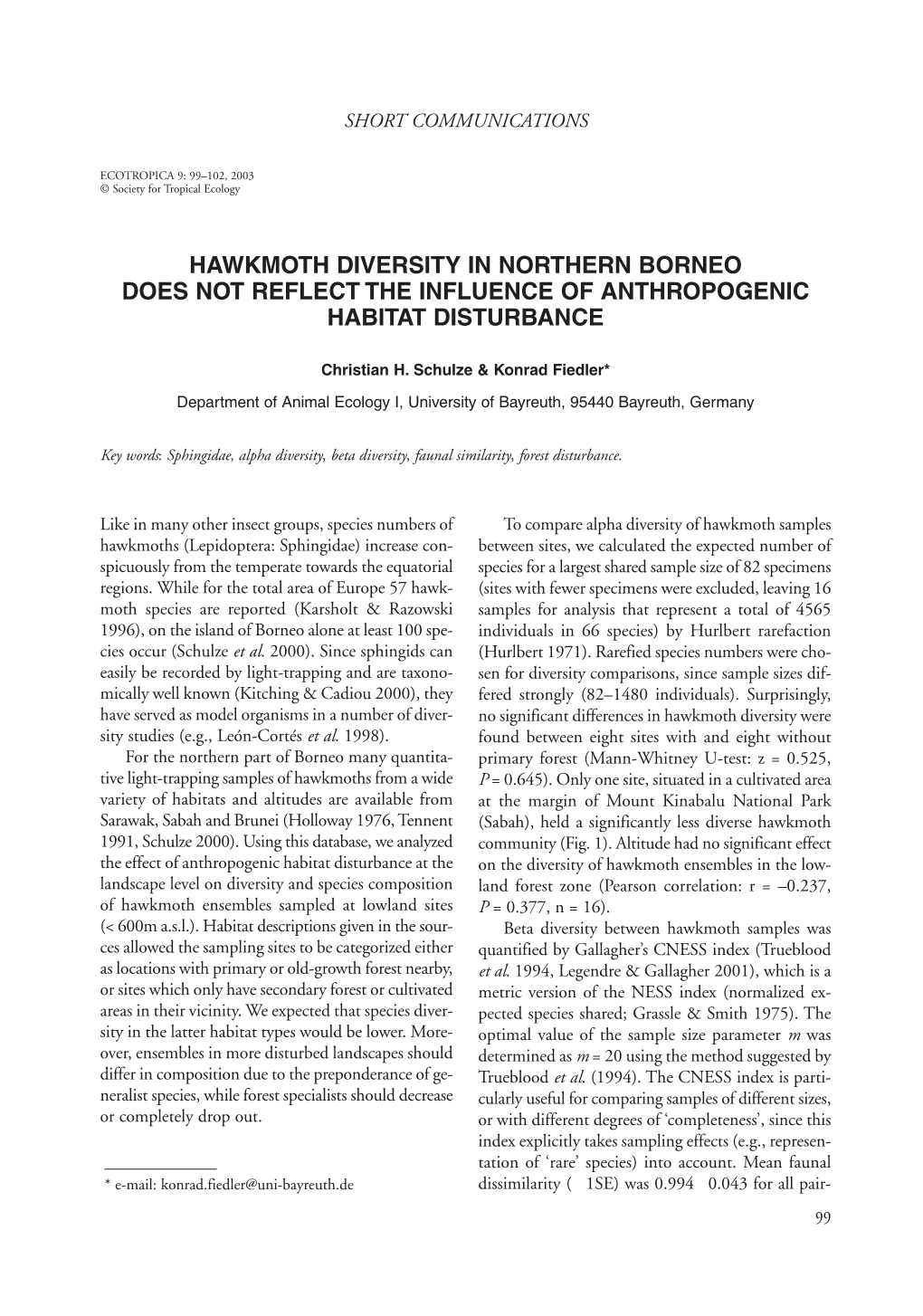 Hawkmoth Diversity in Northern Borneo Does Not Reflect the Influence of Anthropogenic Habitat Disturbance