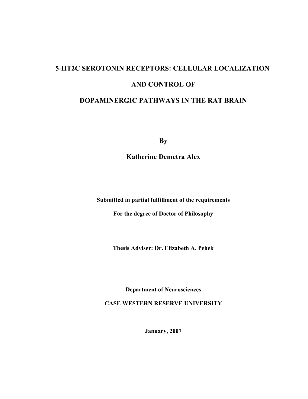 5-Ht2c Serotonin Receptors: Cellular Localization