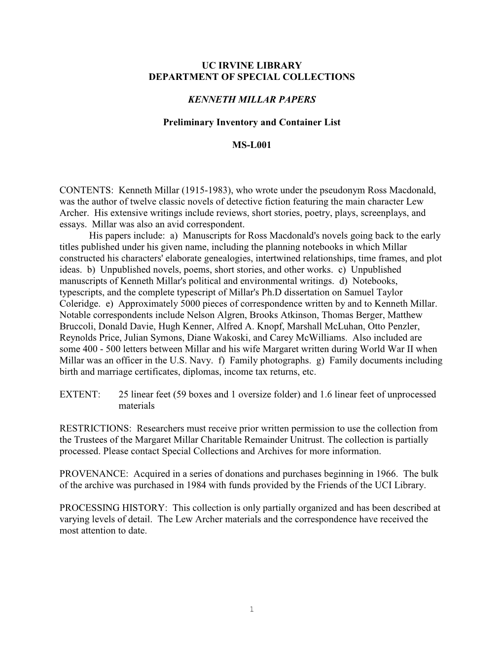 UC IRVINE LIBRARY DEPARTMENT of SPECIAL COLLECTIONS KENNETH MILLAR PAPERS Preliminary Inventory and Container List MS-L001 CONTE